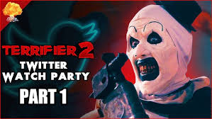 TERRIFIER 2 Twitter Watch Party