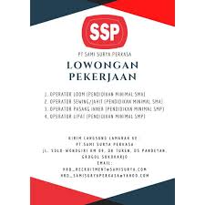 Cantumkan jogjakarir.com sebagai sumber informasi lowongan kerja pada berkas lamaran anda. Lowongan Kerja Beberapa Posisi Pekerjaan Di Pt Sami Surya Perkasa Lokersemar Id