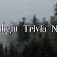 Twilight Trivia Night event image