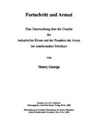 Definition, rechtschreibung, synonyme und grammatik von 'fideikommiss' auf duden online nachschlagen. Fortschritt Und Armut Eine Untersuchung Uber Die Ursache Der Industriellen Krisen Und Der Zunahme Der Armut Bei Zunehmendem Reichtum Pdf Free Download