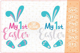 My first easter svg cut files. My First Easter 2 Designs Girl Boy Cutting Files Easter Svg 243409 Cut Files Design Bundles