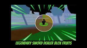 Blox fruits is one of the most popular roblox games. Legendary Sword Dealer Blox Fruits How To Find All Legendary Swords Seller Locations In Blox Piece