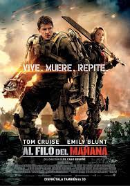 Al Filo Del Manana Poster 2014 Edge Of Tomorrow Action Movies Tom Cruise