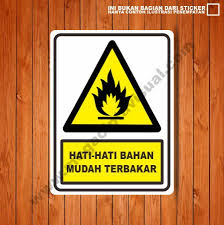 Maybe you would like to learn more about one of these? Jual Sticker Rambu Peringatan Hati Hati Bahan Mudah Terbakar Di Lapak Mega Cipta Visual Bukalapak