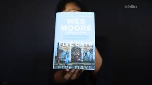 So i've decided that every now and then i might post a book review. Wes Moore Five Days Book Review Youtube