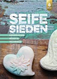 Seife Sieden Ebook Pdf Von Petra Neumann Portofrei Bei Bucher De