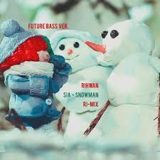 Snowman sia 7.1b views discover short videos related to snowman sia on tiktok. Stream Remix Sia Snowman Future Bass Remix Happy X Mas Future Bass Ri Mix By Rihwan Listen Online For Free On Soundcloud