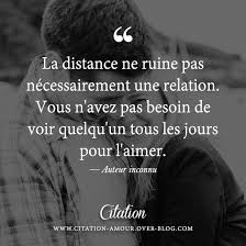 La Distance Ne Ruine Pas Necessairement Une Relation Vous N Avez Pas Besoin De Voir Quelqu Un Tous Les Jours Pour L Aimer Citation Amour Les Plus Belles C Belles Citations Citation