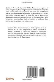 Le meilleur buteur d'une coupe du monde marque en moyenne 6,8 buts dans la compétition depuis sa création. La Coupe Du Monde De Football 2018 En Russie Amazon De Hose Koudouovoh Ananivi Fremdsprachige Bucher