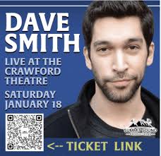 Comedian and podcaster DAVE SMITH appearing at EMERSON Crawford...