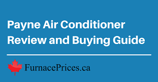 Payne A C Review And Buying Guide 2020 Prices Top Models