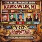 The Future of Comedy Show at The Kawkawlin Country House