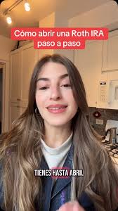 Si no tienes una Roth IRA todavía, aquí tienes el paso a paso de cómo abrir  la cuenta. #fyp #retirement #accounts #roth #ira #deadline #tax #season  #april