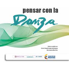 @zyriacheerios @dullcemttz @monicauruchurtu @fabiolaanayas @iba3359 @reinaadrianorta @anitaurreaa. Pdf Pensar Con La Danza Carlos Eduardo Sanabria Bohorquez Manusdeadance Sagrada Eugenia Cadus Marie Bardet And Ana Avila Academia Edu