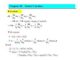 The above denition considers the case where δr comes in all directions. Chapter 10 Vector Calculus Ppt Download