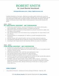 They may be considered outdated but great resume objectives may help you stand out in certain sample objectives for a dental assistant resume. Lead Dental Assistant Resume Samples Qwikresume