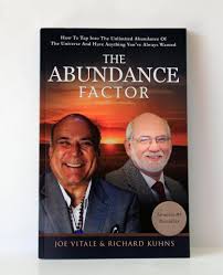 Buy the abundance book by price, john randolph (isbn: The Abundance Factor Take Amazon By Storm From Authors Richard Kuhns And The Legendary Joe Vitale