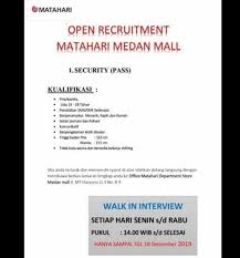 Maybe you would like to learn more about one of these? Lowongan Kerja Sma Bulan Desember 2019 Di Matahari Medan Mall