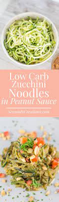 Low Carb Zucchini Noodles With Peanut Sauce Recipe Zucchini Dinner Recipes Low Carb Zucchini Paleo Appetizer Recipes