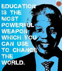 Nelson Mandela On The Most Powerful Way To Change The World Moveon Org Democracy In Action Mandela Quotes Nelson Mandela Quotes Education Quotes