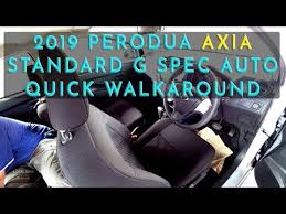 2019 Malaysia Perodua Axia G Spec Quick Walkaround Peroduaaxia2019 Peroduamalaysia Youtube