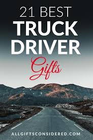 Maybe you would like to learn more about one of these? 21 Best Truck Driver Gifts To Keep Your Trucker Shiny Side Up All Gifts Considered