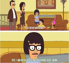 Love Tina Bobs Burgers Funny Bobs Burgers Quotes Bobs Burgers