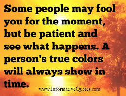 Your true colors are beautiful like a rainbow. Quotes About True Colors 50 Quotes