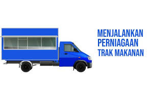 Maybe you would like to learn more about one of these? Menjalankan Perniagaan Trak Makanan Portal Smeinfo