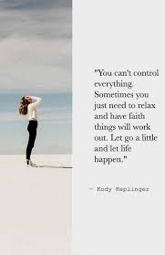 25 Encouraging Quotes For When You Re Ready To Give Up On Love Life Happens Quotes Encouragement Quotes Giving Up On Love