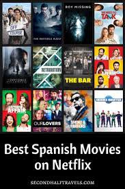 However, what is clean to me, may not be so to you. 32 Best Spanish Movies On Netflix 2021 Second Half Travels