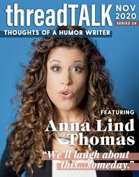 threadTALK Blog Series 24: Thoughts of a Humor Writer with Anna Lind T