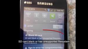 How To Fix Sd Card Blank Or Has Unsupported Filesystem Format Failed Error On Android Mobile Youtube
