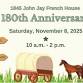 RESCHEDULED John Jay French Museum 180th event image