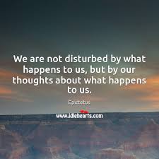 Maybe you would like to learn more about one of these? Epictetus Quotes Idlehearts