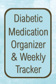 diabetic medication organizer weekly tracker 52 week log