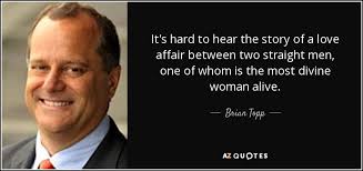 QUOTES BY BRIAN TOPP