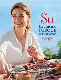 Elle se compose de plats nombreux et variés qui peuvent s'associer très la cuisine turque est une des meilleures au monde, elle apporte une riche saveur avec ses mixtures essentiellement faites avec soin et passion, de divers. 9782895685111 Su La Cuisine Turque De Fisun Ercan Abebooks 2895685118