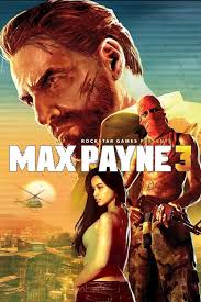 Max Payne 3 (Video Game 2012)