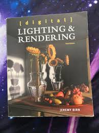 Digital Lighting And Rendering By Jeremy Birn Books Stationery Magazines Others On Carousell