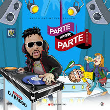 Mixtape Dj Baddo Parte After Parte Mix Mixtape Dj Dj Mixtape