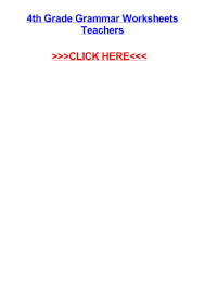 Imagine reading a paragraph without punctuation. 4th Grade Grammar Worksheets Teachers By Jamesdpepz Issuu