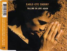I'm so tired of falling in love finding it easier to fall out i can't deny it i feel it inside i'll keep its fire i can't hide. Eagle Eye Cherry Falling In Love Again 1998 Cd Discogs