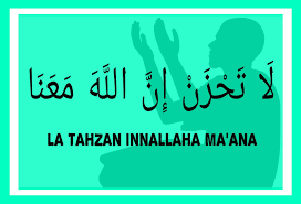 Jangan berduka cita, sesungguhnya allah bersama kita [at taubah : La Tahzan Innallaha Ma Ana Arab Dan Artinya Diangpedia