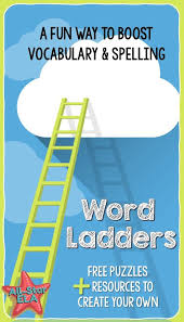 Step Up Your Game With Word Ladders Word Ladders Vocabulary Games Vocabulary Practice