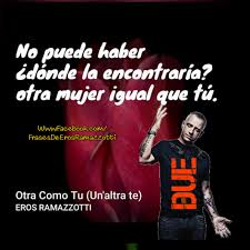 Frases De Eros Ramazzotti Pagina Inicial Facebook