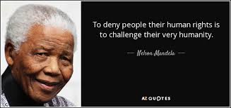 To Deny People Their Human Rights Nelson Mandela 1024x512 In 2020 Mandela Quotes Nelson Mandela Quotes Nelson Mandela