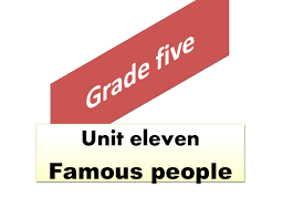 اللغة الإنجليزية بوربوينت Famous People للصف الخامس مع الإجابات ملفاتي