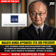 🚨 Breaking News! 🚨 Masato Kanda appointed as the 11th President of the  Asian Development Bank! 🌏💼 What are your thoughts