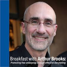 Breakfast with Arthur Brooks: Promoting free-enterprise through effective  storytelling